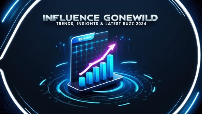 Influence Gonewild